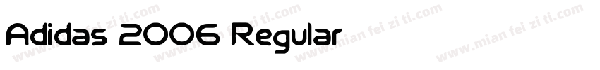 Adidas 2006 Regular字体转换